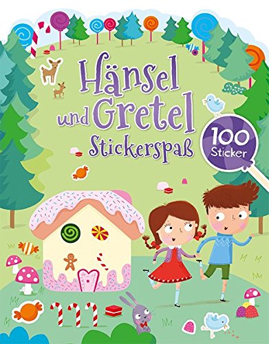 Preisvergleich Produktbild Märchen Stickerspaß -Hänsel und Gretel: mit 100 Stickern
