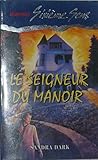 Le seigneur du manoir (Sixième sens)