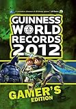Guinness World Records Gamer's Edition 2012 by 