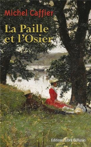 couverture de : La Paille et l'osier