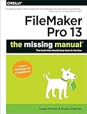 Image de FileMaker Pro 13: The Missing Manual (Missing Manuals) by Prosser, Susan, Gripman, Stuart