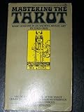Image de Mastering the Tarot: Basic Lessons in an Ancient, Mystic Art