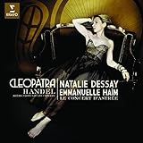 Cleopatra Handel - Arias from Giulio Cesare von Natalie Dessay & Emmanuelle Haïm