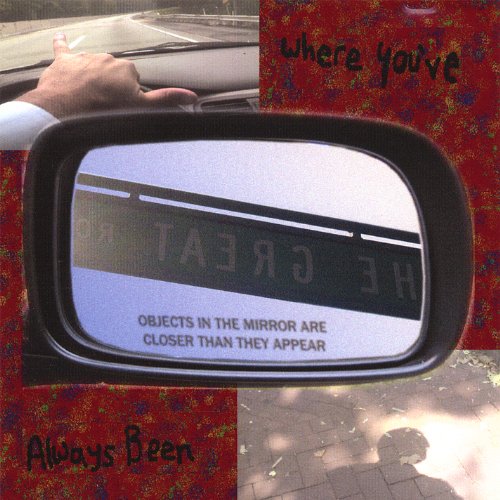 Preisvergleich Produktbild Where You've Always Been