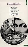 Image de Sade, Fourier, Loyola