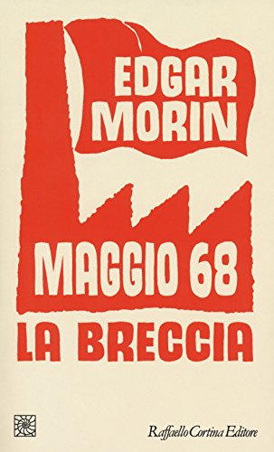 Maggio '68. La breccia libro