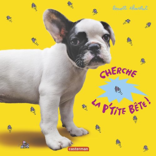 couverture de : Cherche la p'tite b&ecirc;te !