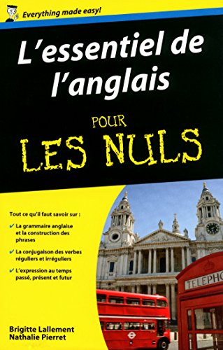 L'essentiel de l'anglais Pour les Nuls L'essentiel de l'anglais Pour les Nuls