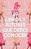 Image de 69 Libros y autores que debe conocer