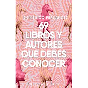 69 Libros y autores que debe conocer