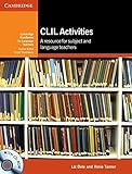 CLIL Activities with CD-ROM: A Resource for Subject and Language Teachers (Cambridge Handbooks for Language Teachers) by 