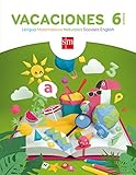 libro vacaciones 6 primaria pdf  Vacaciones. 6 Primaria