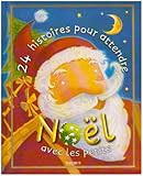 24 histoires pour attendre Noël avec les petits