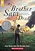 My Brother Sam Is Dead (Scholastic Gold) by 