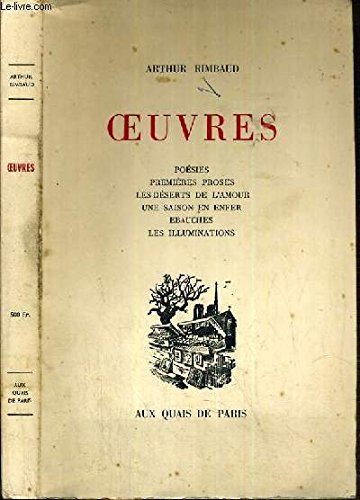 Download Œuvres : poésies, premières proses, les déserts de l'amour, une saison en enfer, ébauches, les illuminations.