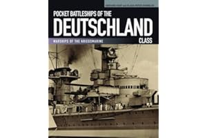 Pocket Battleships of the Deutschland Class