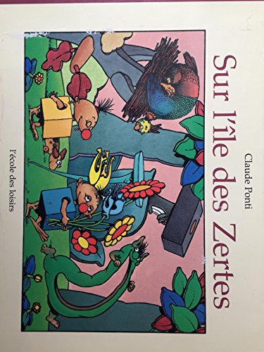 couverture de : Sur l'&icirc;le des Zertes
