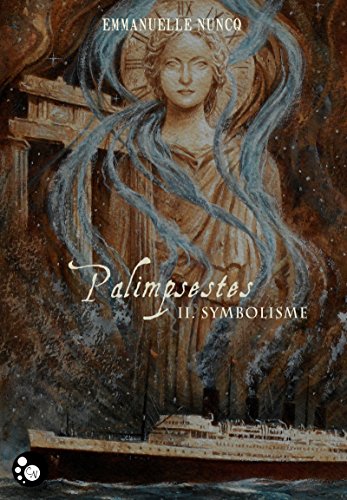 Symbolisme: Palimpsestes 2