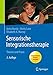 Produktbild Sensorische Integrationstherapie: Theorie und Praxis