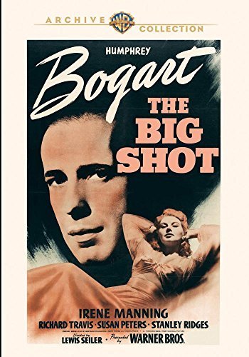 Preisvergleich Produktbild Big Shot, The by Humphrey Bogart