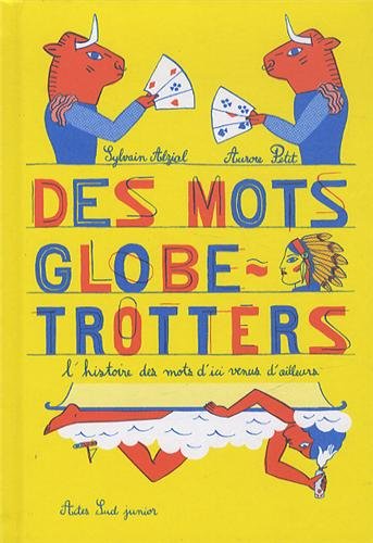 couverture de : [Des] mots globe-trotters