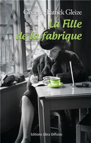 couverture de : La fille de la fabrique