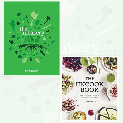 Download Unbakery and Uncook Book Collection 2 Books Bundle - The Essential Guide to a Raw Food Lifestyle Download Unbakery and Uncook Book Collection 2 Books Bundle - The Essential Guide to a Raw Food Lifestyle