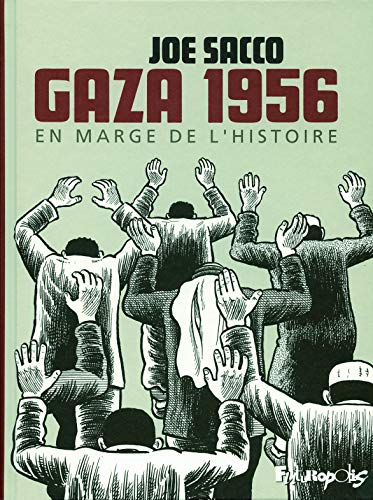 Télécharger Gaza 1956: En marge de l'Histoire PDF Ebook En Ligne