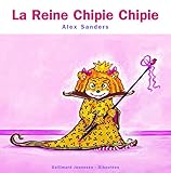 La Reine Chipie Chipie