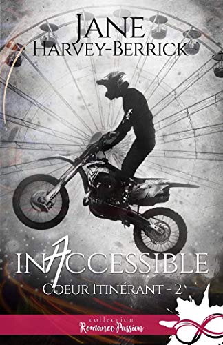 Recherche et téléchargement gratuits de livres PDF Inaccessible: Coeur itinérant, T2 (Cœur itinérant) RTF 