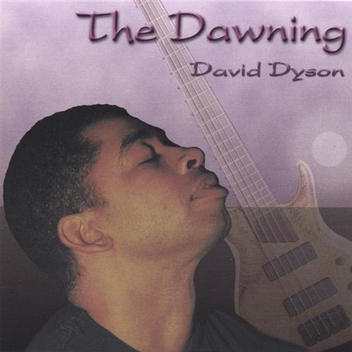 Preisvergleich Produktbild Dawning by David Dyson (2004-11-10)