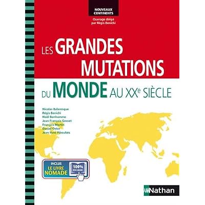 Les grandes mutations du monde au XXe siècle