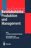 Image de Produktion und Management »Betriebshütte«