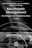 Image de Bau-Projekt-Management: Grundlagen und Vorgehensweisen (Leitfaden des Baubetriebs und der