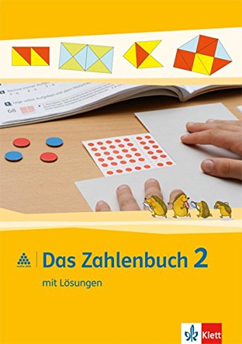 Das Zahlenbuch / Schülerbuch und Arbeitsheft mit Lösungen 2. Schuljahr: Neubearbeitung