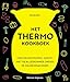 Produktbild Het Thermo Kookboek: vers en eenvoudig gemixt met de alleskunner onder de keukenmachines