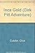 Inca Gold (Dirk Pitt Adventure) by