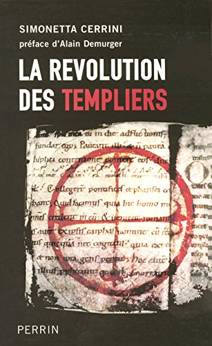 couverture de : La r&eacute;volution des Templiers