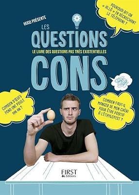 First Les Questions Cons