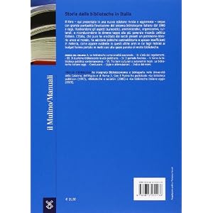 Storia delle biblioteche in Italia. Dall'Unità a oggi