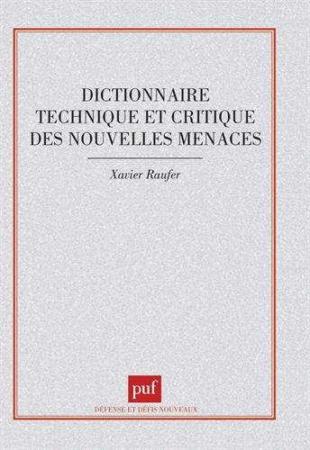 Download Dictionnaire technique et critique des nouvelles menaces Download Dictionnaire technique et critique des nouvelles menaces