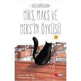 Miks, Maks ve Meks'in &Ouml;yk&uuml;s&uuml;