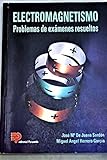 Image de Electromagnetismo - Problemas de Examenes Resuelto