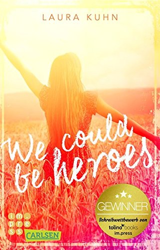 Book's Cover of We could be heroes