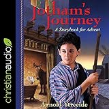 Jotham's Journey: A Storybook for Advent by