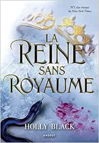 La Reine sans royaume