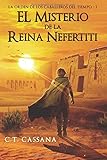 libros ciencia ficcion dura  El misterio de la Reina Nefertiti: Volume 1 (Charlie Wilford y el misterio de la Reina Nefertiti)