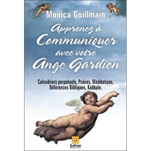 Apprenez à communiquer avec ange gardien