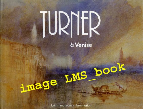 couverture de : Turner &agrave; Venise