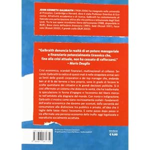 L'economia della truffa. I limiti dell'economia globale, la storia di una crisi annun